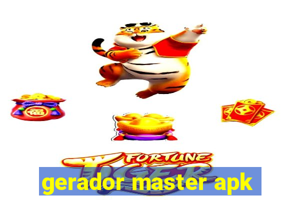 gerador master apk